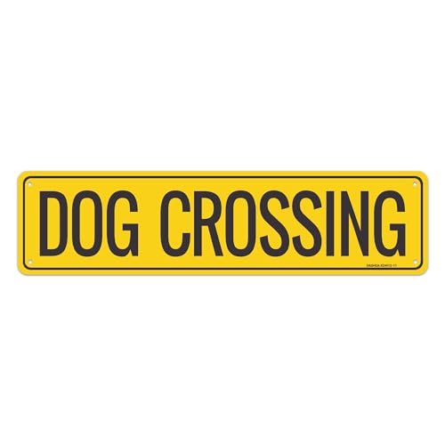 Dog Crossing Warning Sign Aluminium Metal Sign, Dog Sign, Dog Decor, Dog Gift, Dog Hosue Decor, Dog Accessories, Wall Decor for Home/Yard/Garage/Man Cave - 16x4 Inches Indoor/Outdoor