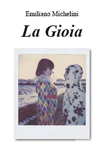 La gioia [Italian] 8891197068 Book Cover
