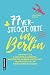 Produktbild 77 versteckte Orte in Berlin (Kultur erleben im GMEINER-Verlag): Wo einst die Kanzlerin saunierte, Badeenten Gräber zieren und Meeresfrüchte im Tiergarten wachsen