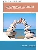 Educational Leadership: A Bridge to Improved Practice
