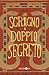 Uno Scrigno A Doppio Segreto - 3