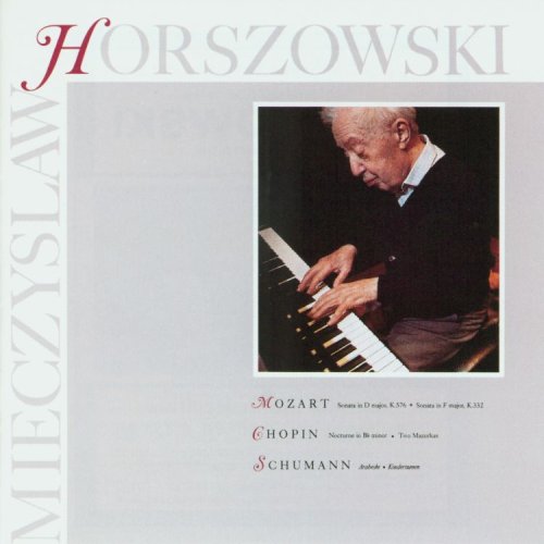 Mozart/Chopin/Schumann [Audio CD] Mieczyslaw Horszowski
