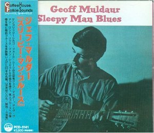 GEOFF MULDAUR - Sleepy Man Blues - Disque CD