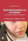 Temporomandibular Disorders: A Problem-Based Approach