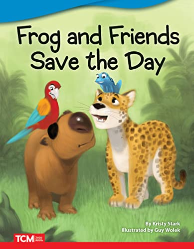 Frog and Friends Save The Day ebook (English Edition)
