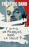  Y a-t-il un Français dans la salle ?
