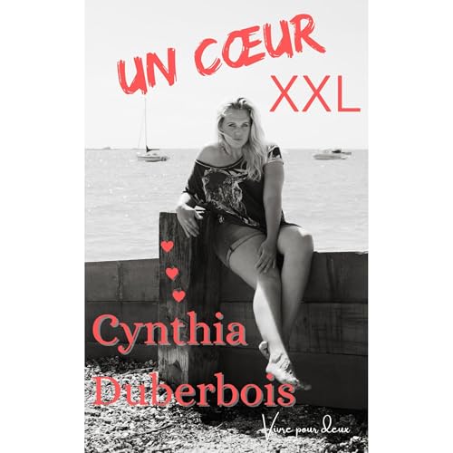 Un coeur XXL Audiolibro Por Cynthia Duberbois arte de portada