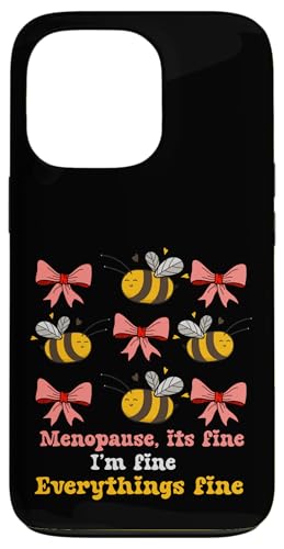 ���f�B�[�X Midlife Cute Bees its Fine Everythings Fine Menopause �X�}�z�P�[�X iPhone 13 Pro �p