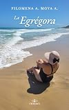 La Egrégora ...