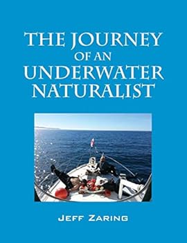 Paperback The Journey of an Underwater Naturalist Book