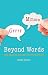 Beyond Words: Sobs, Hums, Stutters and Other Vocalizations