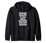 Cool Frozen Yogurt Humor Quote Merch