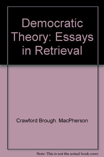 Democratic Theory: Essays in Retrieval 0395067782 Book Cover