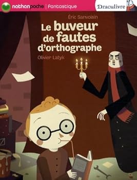Paperback BUVEUR DE FAUTES D ORTHOGRAPHE [French] Book