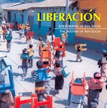 Liberacion - Los Sonidos De San Lucas (The Sounds of San Lucas)