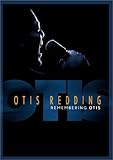 Otis Redding: Remembering Otis [DVD]