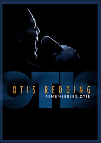 Otis Redding: Remembering Otis [DVD]