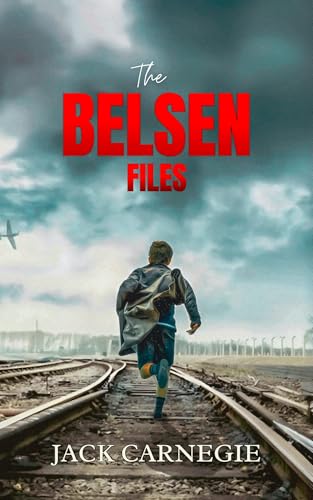 The Belsen Files (The Sikora Files Book 3)