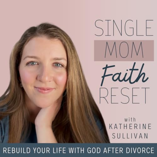 Couverture de Single Mom Faith Reset | Faith, Divorce, Overwhelmed Single Parent, How to Trust in God