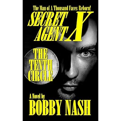 Secret Agent X and The Tenth Circle