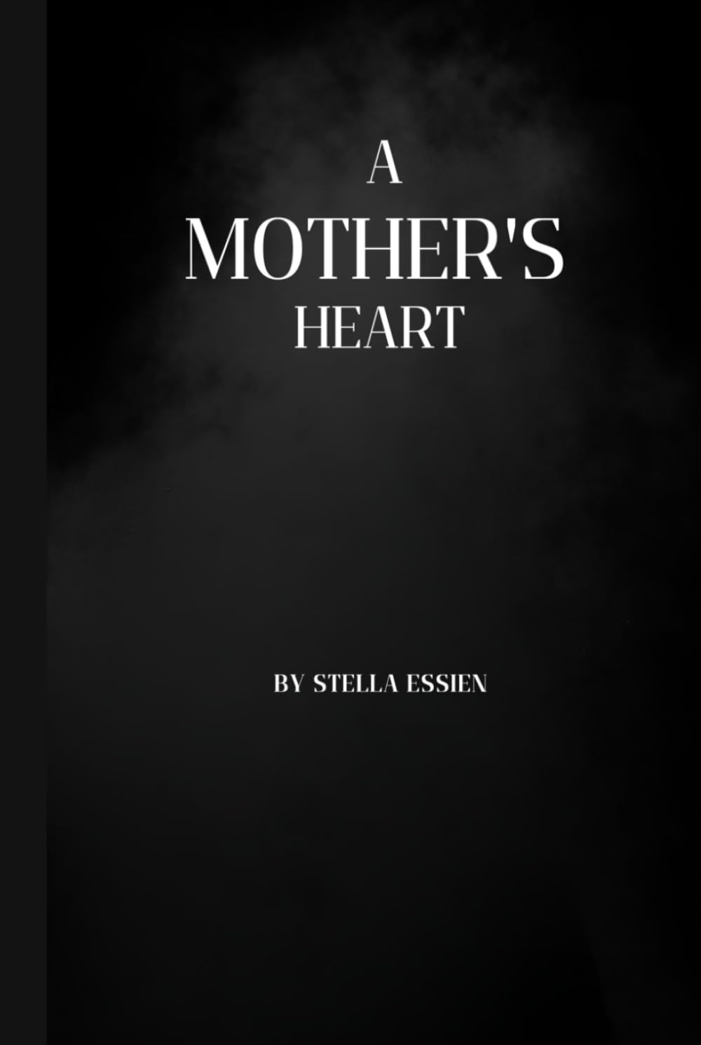 A Mother's Heart