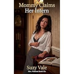 Mommy Claims Her Intern Audiobook By Suzy Vale cover art