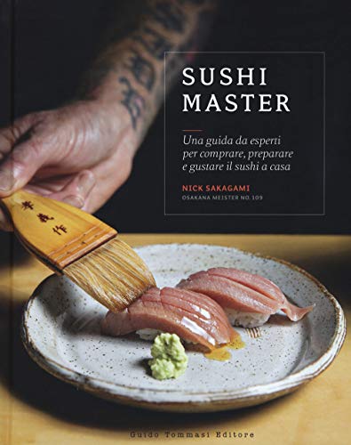 Télécharger Sushi master. Una guida da esperti per comprare, preparare e gustare il sushi a casa Livre eBook France