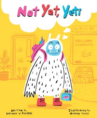 Not Yet, Yeti: A Gentle Picture Book for Kids (Ages 3-7) About Patience and Perseverance image 2