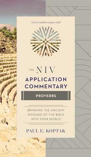 Proverbs (The NIV Application Commentary)