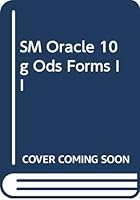 Oracle 10g Ods Forms II 0619288574 Book Cover