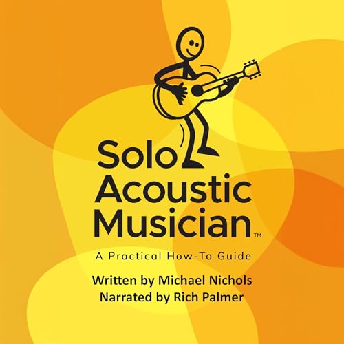 Solo Acoustic Musician by Michael Nichols episode artwork