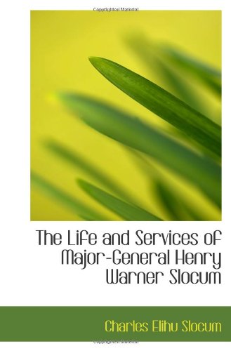 The Life and Services of Major-General Henry Wa... 1113796537 Book Cover