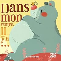 Dans mon ventre, il y a... 280630928X Book Cover
