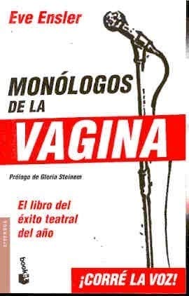 Monologos de La Vagina (Spanish Edition) [Spanish] 9871144407 Book Cover
