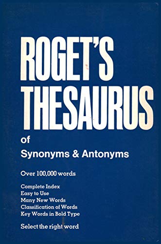 Roget's Thesaurus of Synonym & Antonyms 1972 By... B00ACU6F4S Book Cover