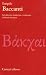 Baccanti. Testo Greco A Fronte. Ediz. Critica - 3