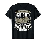 Christian Motorcycle Biker Faith Lord Go Out Into Highways T-Shirt