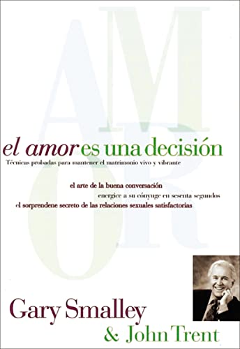 El amor es una decisión [Spanish] 0881130257 Book Cover