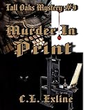  Murder In Print (Tall Oaks Mystery Series Book 9) (English Edition)