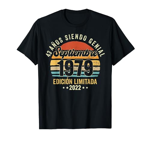 43 Años Cumpleaños Septiembre 1979 Hombre Mujer Septiembre Camiseta