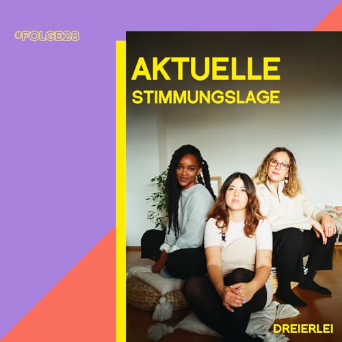 Aktuelle Stimmungslage – Von Urlaubsfeelings bis hin zu Demos