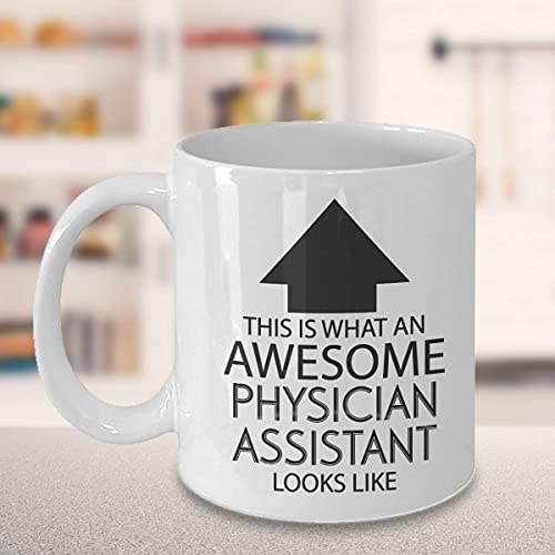 Divertida taza de café de ocupación – This is What an Awesome Physician Assistant Looks Like – Inspirador sarcasmo cumpleaños, Navidad, humor, idea de regalo, taza de té novedosa para compañeros de