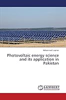 Photovoltaic energy science and its application in Pakistan 3659756768 Book Cover