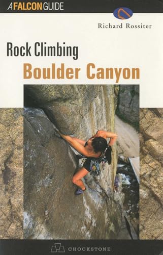 Rock Climbing Boulder Canyon (Regional Rock Climbing Series)