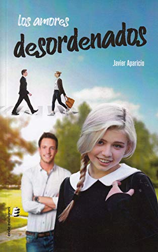 Portada de Los amores desordenados