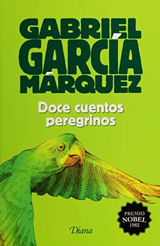 Doce cuentos peregrinos (2015) [Spanish] 6070728769 Book Cover