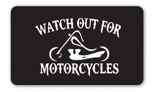 Watch Out For Motorcycles Vinyl Sticker - Car Phone Helmet Bumper Sticker Decal #TOP4