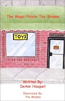 The Magic Palace Toy Shoppe 1930673027 Book Cover