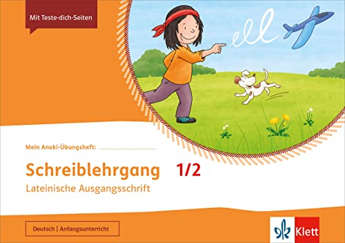 Portada de Schreiblehrgang in Lateinischer Ausgangsschrift 1/2. Übungsheft Klasse 1/2