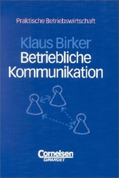 Paperback Betriebliche Kommunikation. [German] Book